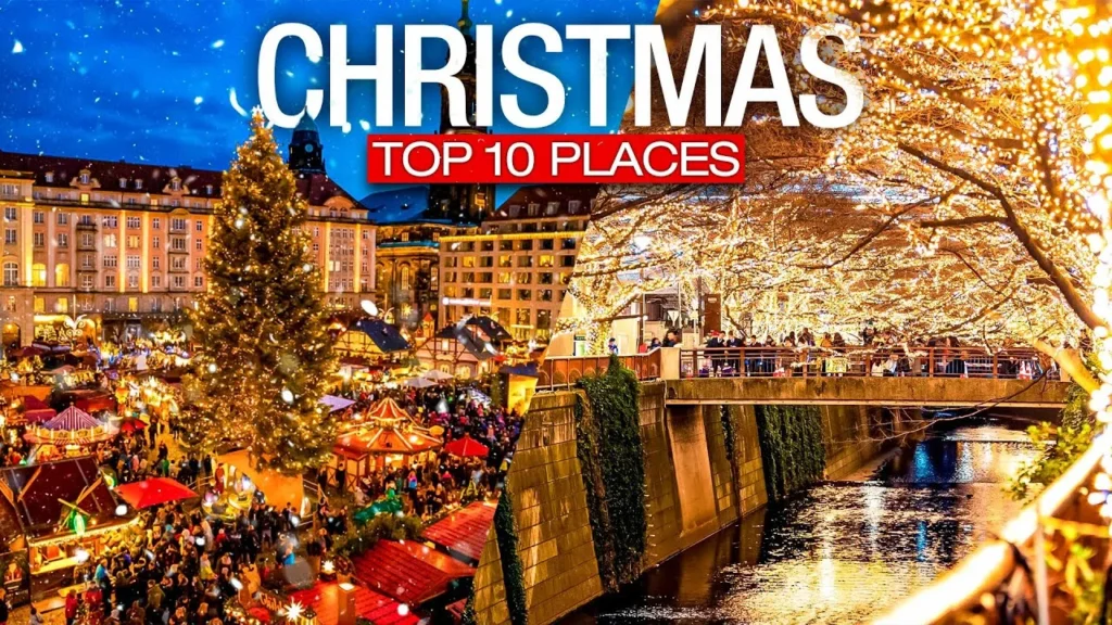 Top 10 Christmas Holiday Destinations